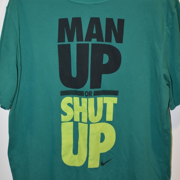 man up nike shirt